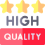 High quality