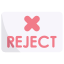 Reject